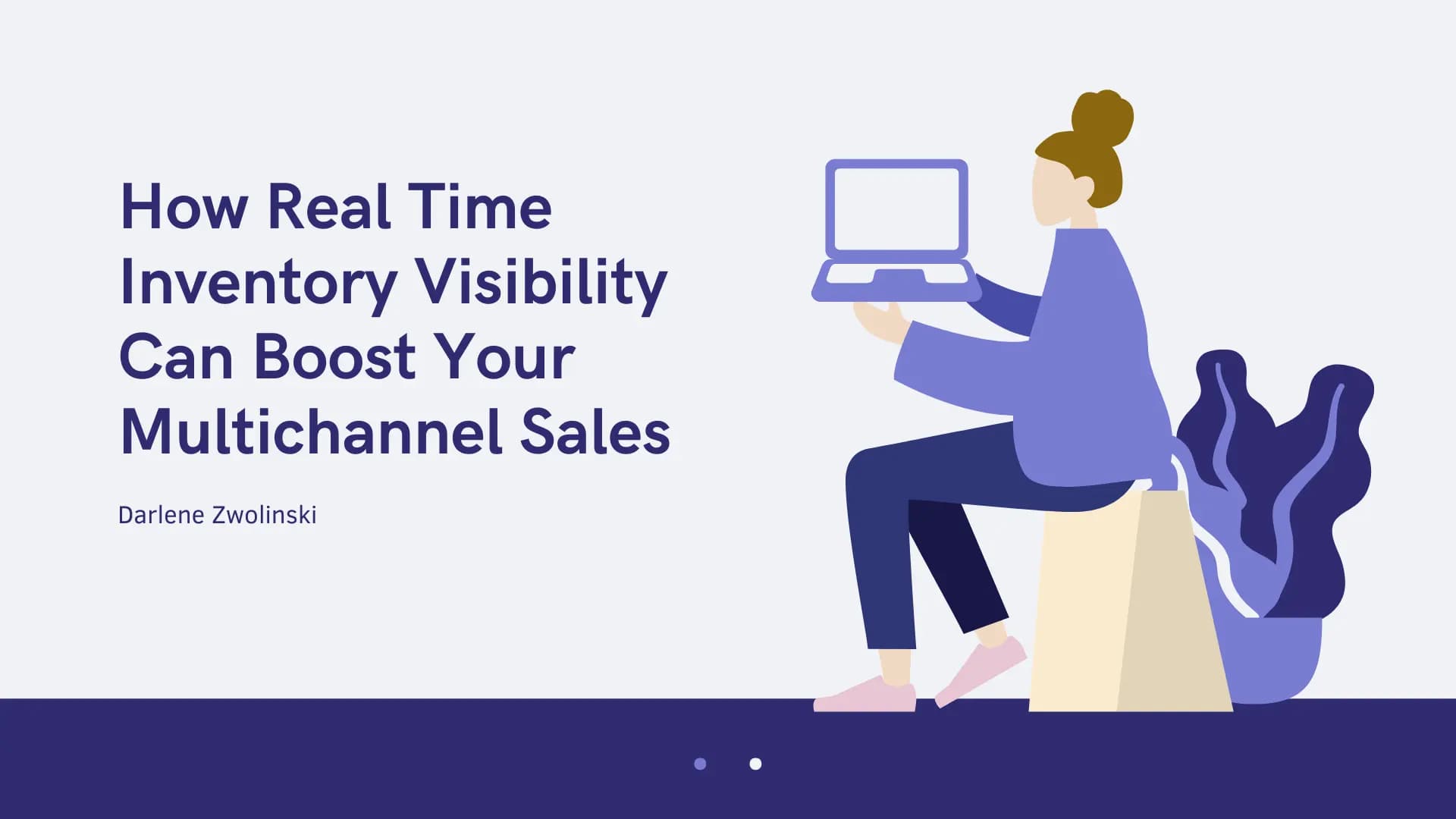 how-real-time-inventory-visibility-can-boost-your-multichannel-sales