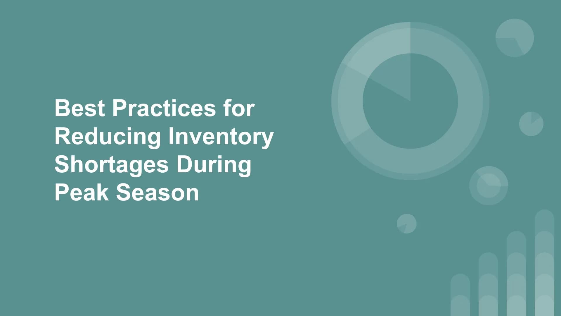 best-practices-for-reducing-inventory-shortages-during-peak-season