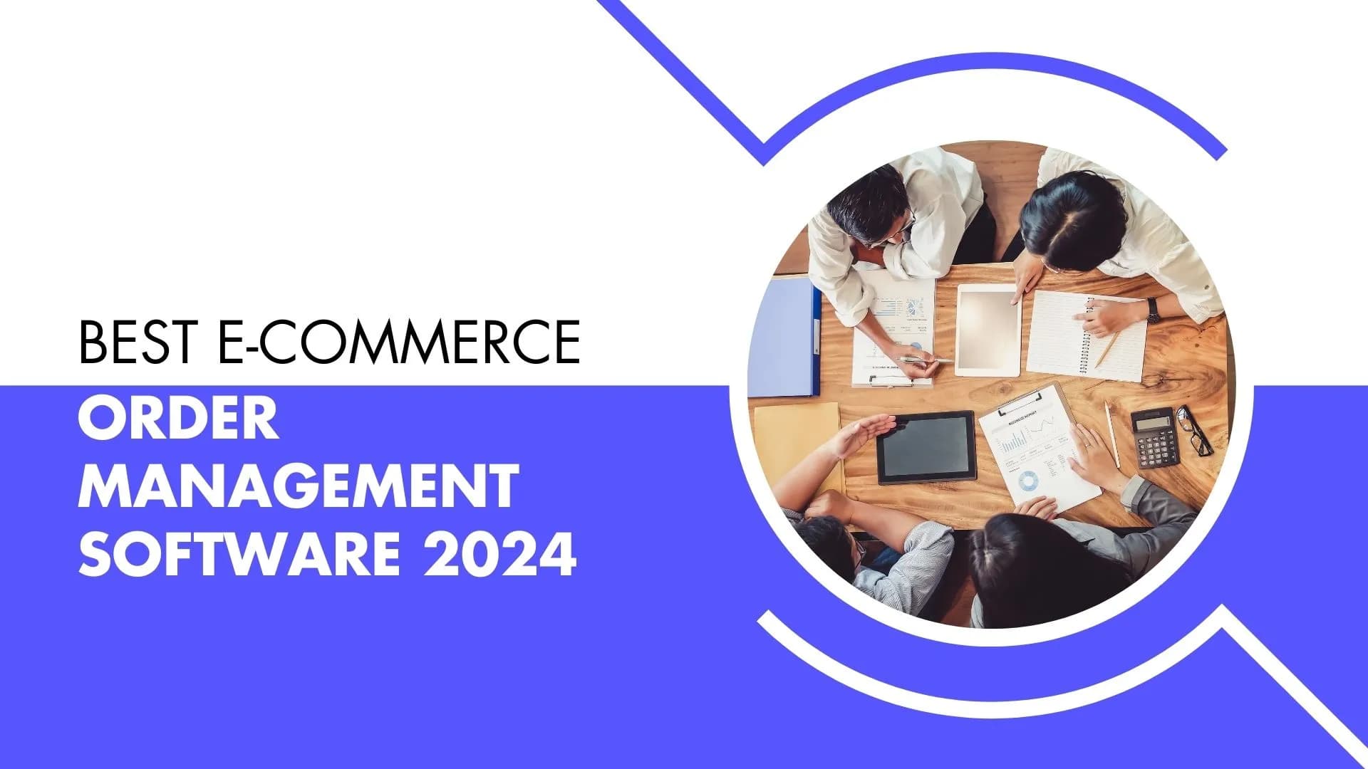 best-e-commerce-order-management-software-2024