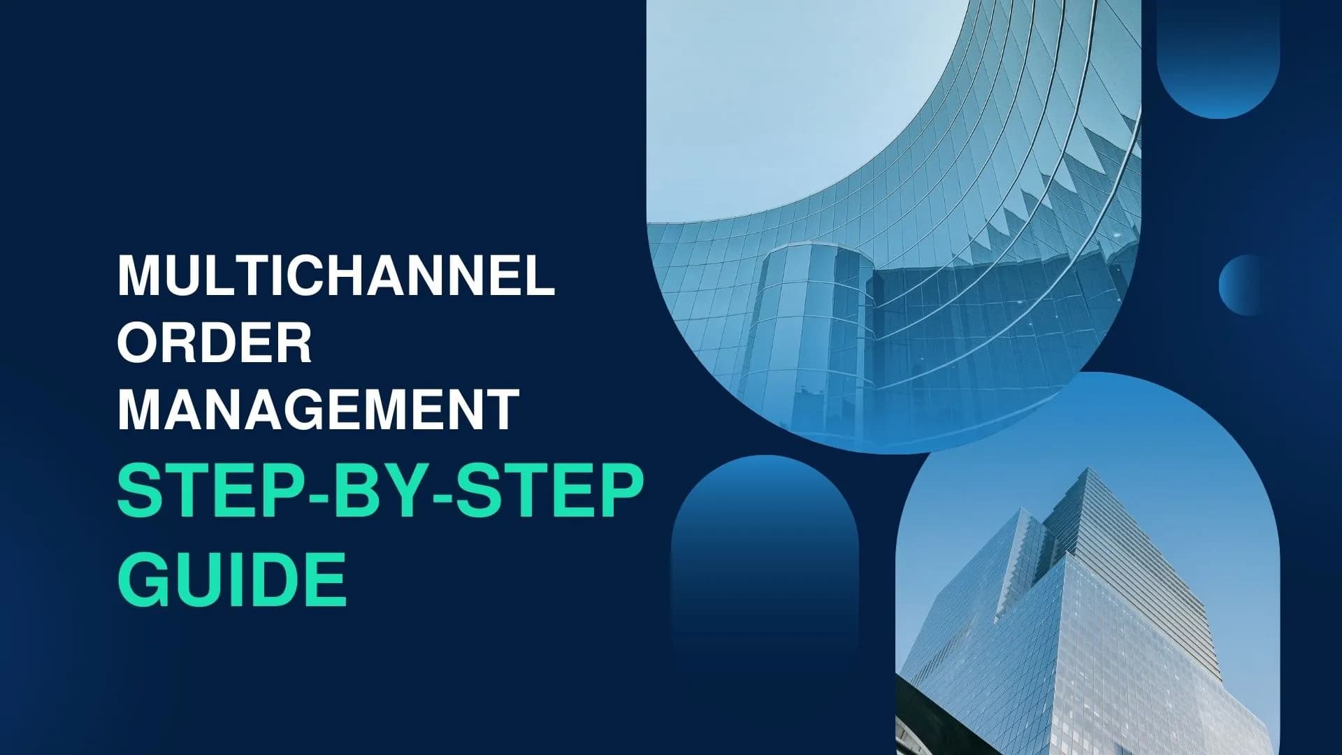 multichannel-order-management-step-by-step-guide