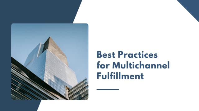 best-practices-for-multichannel-fulfillment